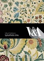 Скачать книгу "Spitalfields Silks (V&A Pattern)"